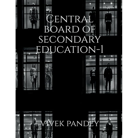 Central board of secondary education-1, (Paperback)
