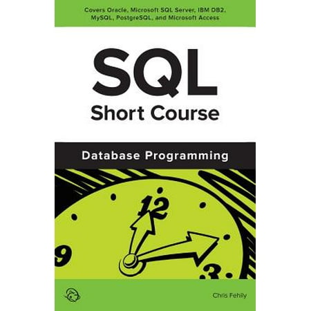 SQL Short Course (Database Programming) (Best Programming Language For Database Management)