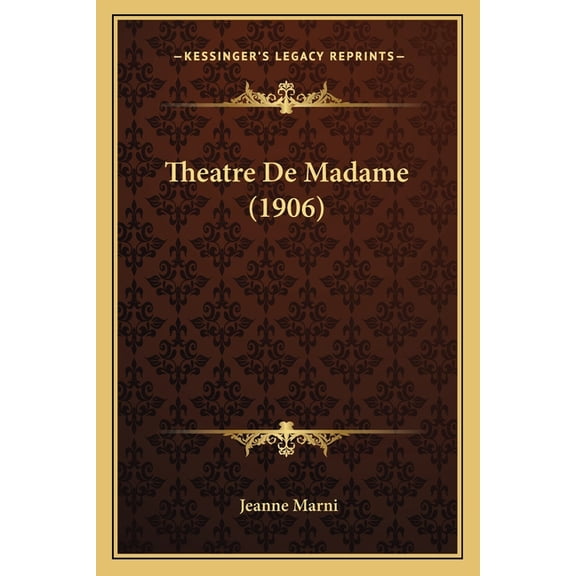 Theatre De Madame (1906) (Paperback)