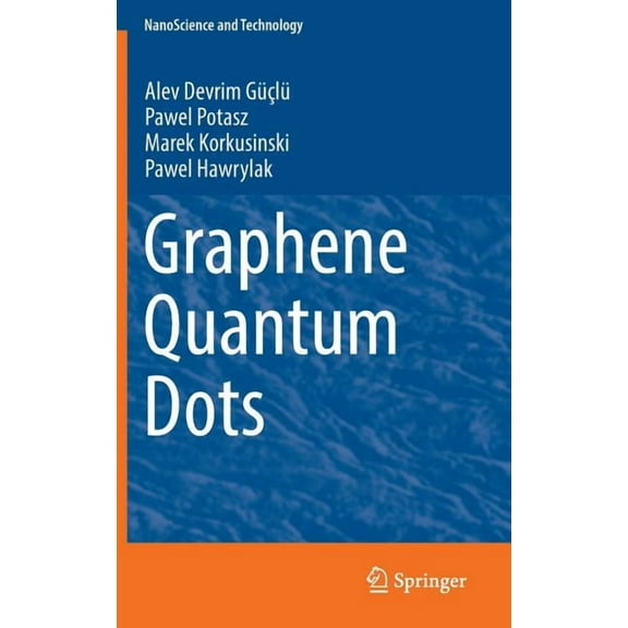 Nanoscience and Technology Graphene Quantum Dots, (Hardcover)