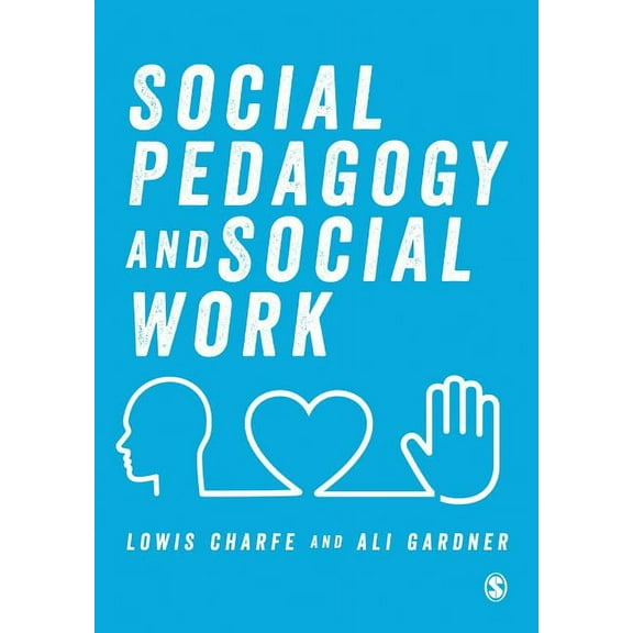 Social Pedagogy and Social Work, (Paperback)