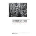 thumbnail image 1 of Comment les Forêts Pensent, vers une Anthropologie au-Delà de l'Humain, 1 of 2