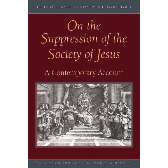 On the Suppression of the Society of Jesus (Paperback)