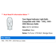 thumbnail image 2 of Turn Signal Indicator Light Bulb - Compatible with 1986 - 1995, 1999 - 2003 Mercury Sable 1987 1988 1989 1990 1991 1992 1993 1994 2000 2001 2002, 2 of 2