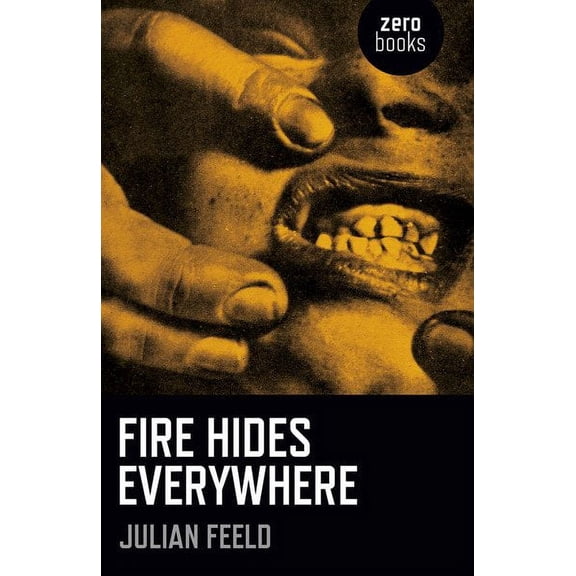 Fire Hides Everywhere