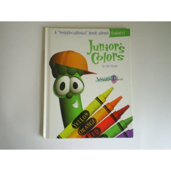Pre-Owned Junior's Colors: VeggieTales (Hardcover) 0849914876 9780849914874