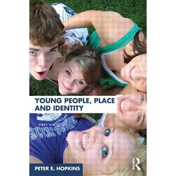 Young People, Place and Identity, (Paperback)