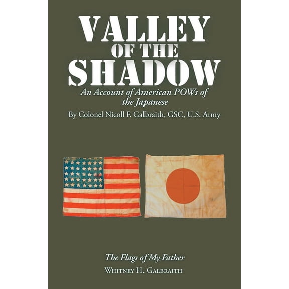 Valley of the Shadow: An Account of American Pows of the Japanese, (Paperback)