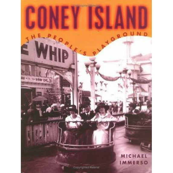 Pre-Owned Coney Island: The People's Playground (Hardcover) 0813531381 9780813531380