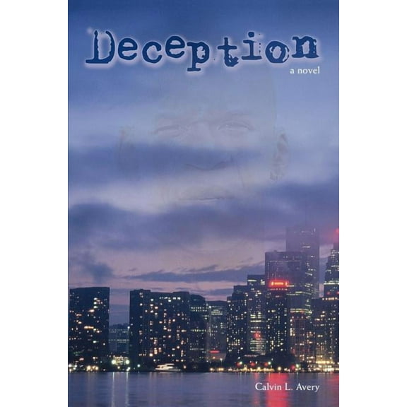 Deception (Paperback) by Calvin Lamont Avery