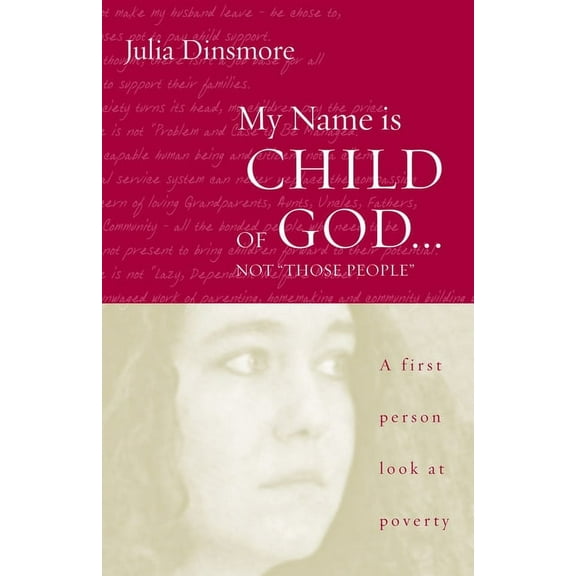 My Name Is Child of God ... Not Those People, (Paperback)