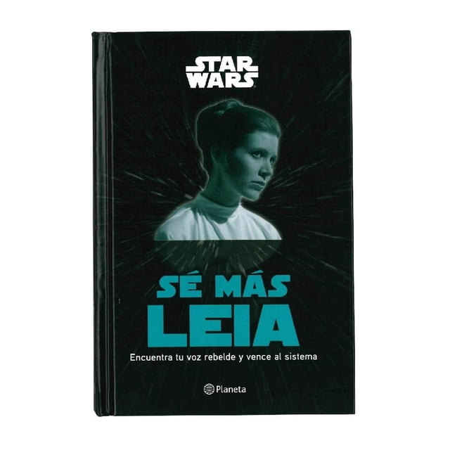 Sé más Leia Planeta México Lucasfilm LTD