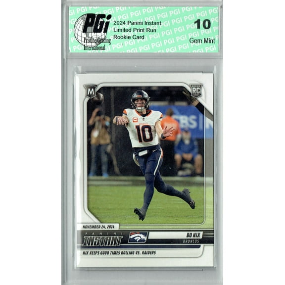 Bo Nix 2024 Panini Instant #173 Only 2144 Made Rookie Card PGI 10
