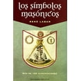 thumbnail image 1 of Los símbolos masónicos Ediciones Obelisco, 1 of 2