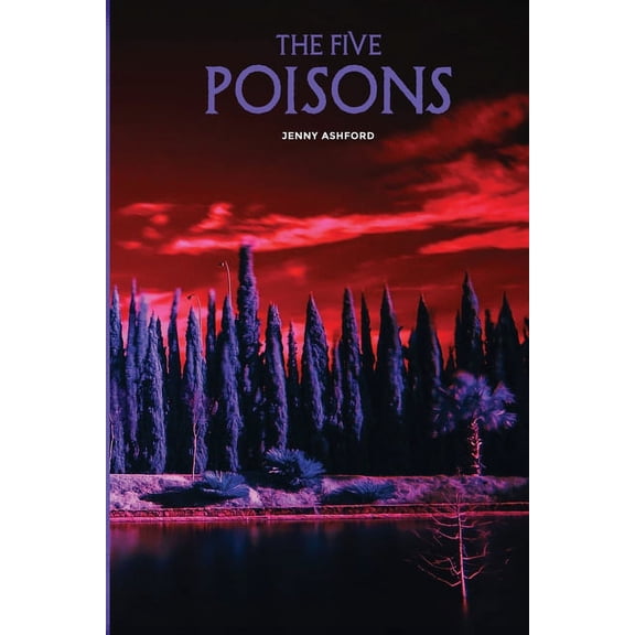 The Five Poisons (Paperback)
