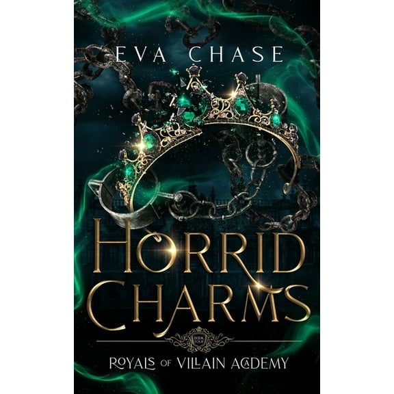 Royals of Villain Academy Horrid Charms, Book 4, (Paperback)