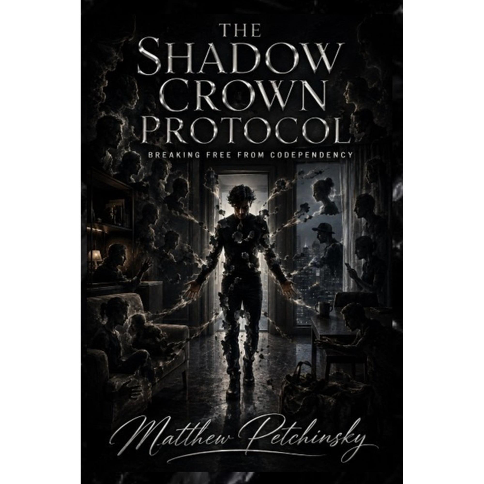 The Shadow Crown Protocol: Breaking Free from Codependency, (Paperback)
