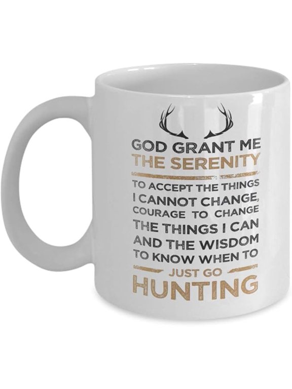 Coffee Mug for Best Gifts Hunting Serenity Coffee Mug Cup - Deer Buck Hunter Hunting Coffee Mug Gift for Dad - Hunting Cup Merchandise Accessories