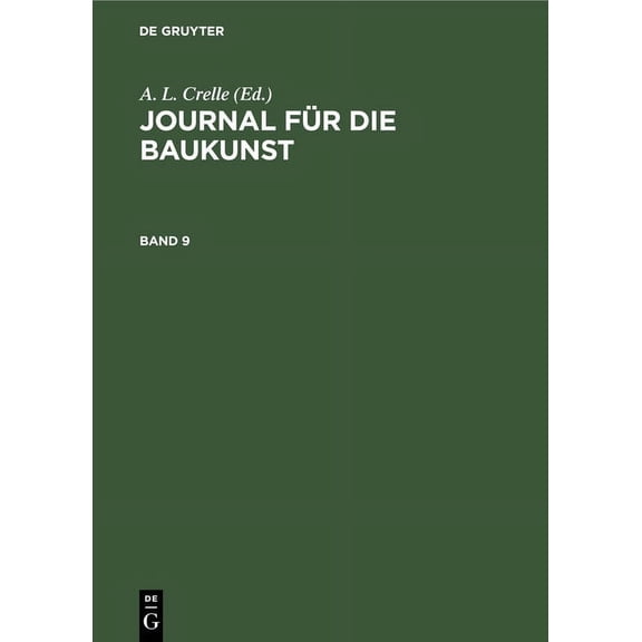 Journal Für Die Baukunst. Band 9, (Hardcover)