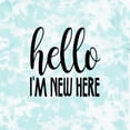 thumbnail image 4 of Inktastic Hello, I'm New Here Boys or Girls Toddler T-Shirt, 4 of 5