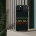 thumbnail image 3 of DistinctInk Clear Case for Apple iPhone 13 PRO (6.1" Screen) - Experience Best Educator, 3 of 9
