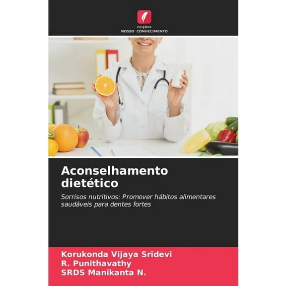 Aconselhamento dietÃ©tico, (Paperback)