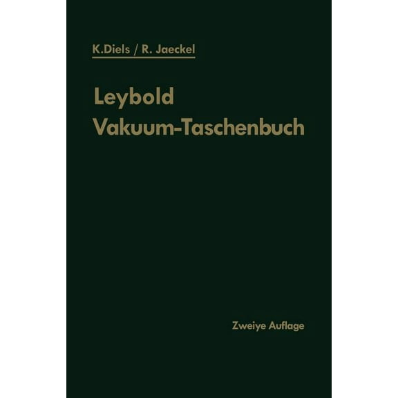 Leybold Vakuum-Taschenbuch, (Paperback)