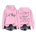 thumbnail image 1 of Let Them Hoodie Let Them Hoodies For Women Let Them Sweatshirt Men Funny Let Them Sweatshirt, 1 of 2
