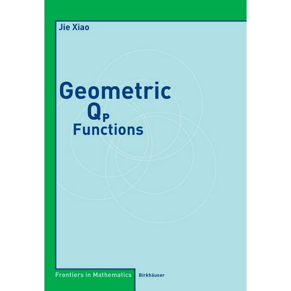 Frontiers in Mathematics Geometric Qp Functions, (Paperback)