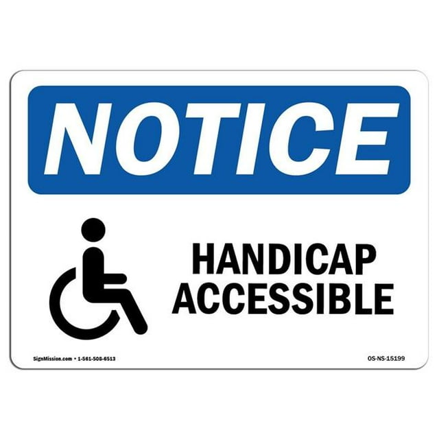 SignMission OS-NS-A-1218-L-15199 12 x 18 in. OSHA Notice Sign - Notice Accessible