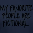 thumbnail image 3 of CafePress - My Favorite People Are Fictional T Shirt - Women's Traditional Fit Dark T-Shirt, 3 of 4