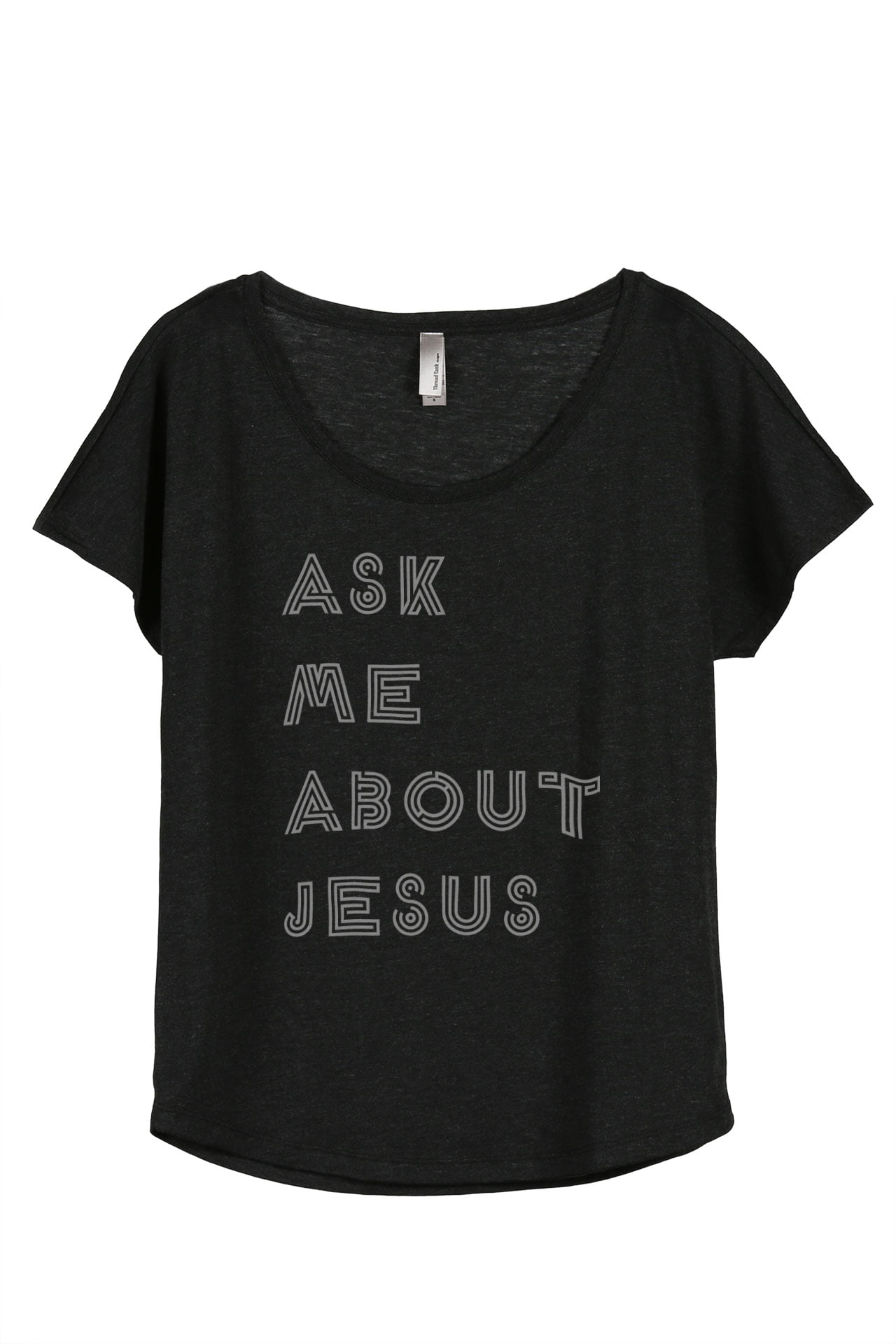 Thread Tank - Thread Tank Ask Me About Jesus Women's Relaxed Slouchy ...