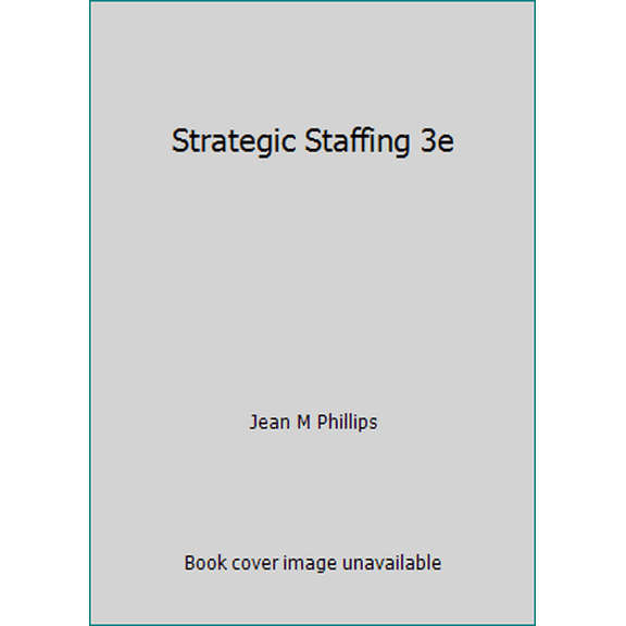 Pre-Owned Strategic Staffing 3e (Paperback) 9332551995 9789332551992