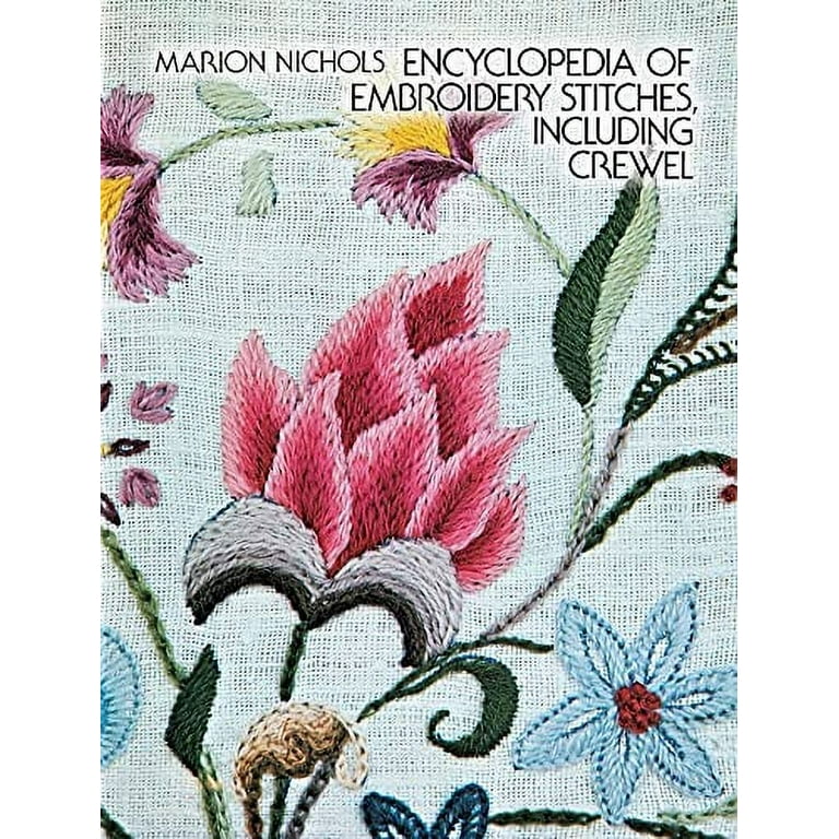 Dover Crafts: Embroidery & Needlepoint: Encyclopedia of Embroidery