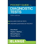 Pocket Guide to Diagnostic Tests, Fifth Edition (LANGE Clinical Science) [Paperback - Used]