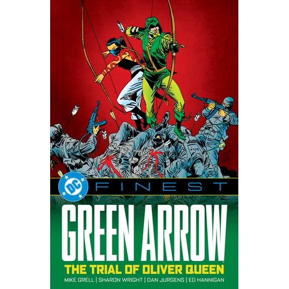 DC Finest DC Finest: Green Arrow: The Trial of Oliver Queen, (Paperback)