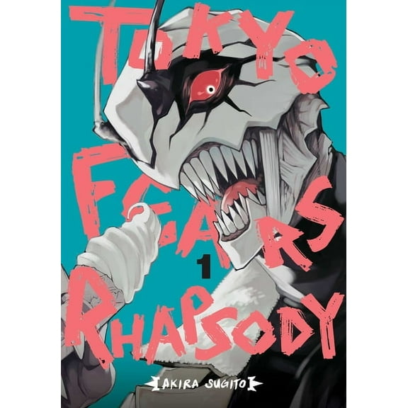Tokyo Fears Rhapsody Tokyo Fears Rhapsody, Vol. 1, Book 1, (Paperback)