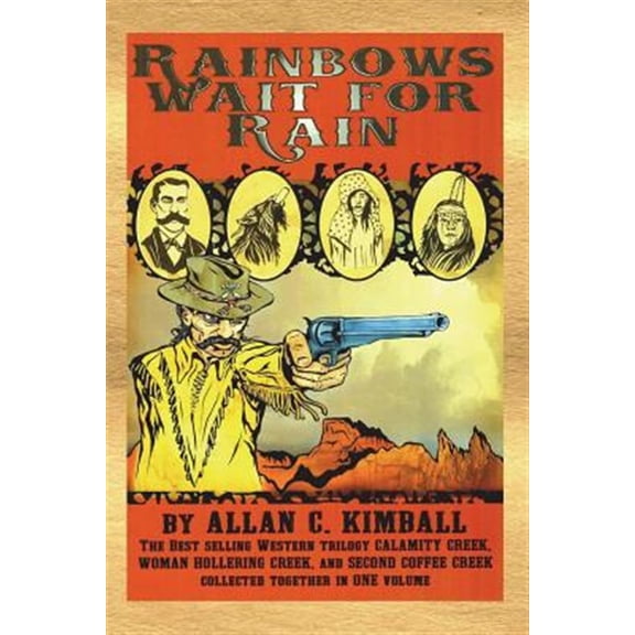Pre-Owned Rainbows Wait For Rain (Paperback) 0964940795 9780964940796