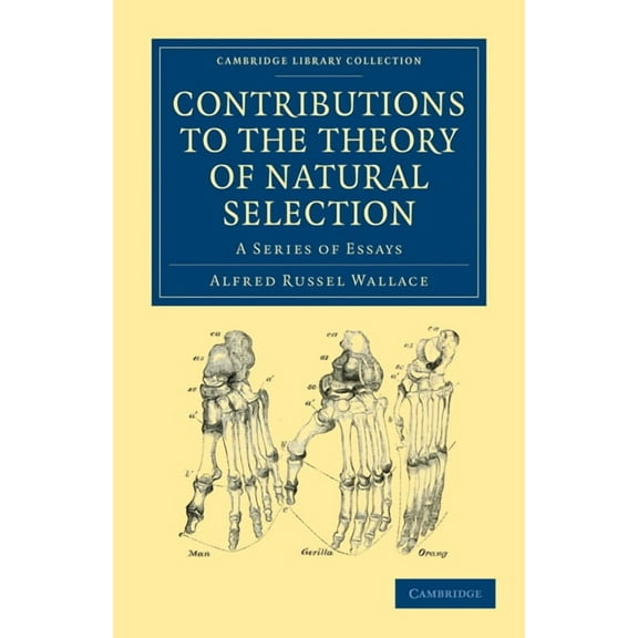 Cambridge Library Collection - Darwin, E Contributions to the Theory of Natural Selection, (Paperback)