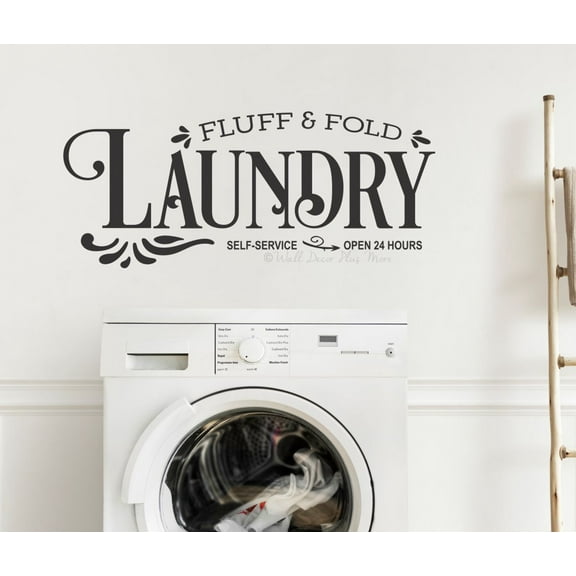 Fluff Fold Laundry Self Service Quote Decals for Wall - Die-Cut Vinyl Wall Art - Quotes Wall Decor for Laundry Room - Vinyl Wall Decal Sayings for Wall Décor, 36x15-Inch, Black