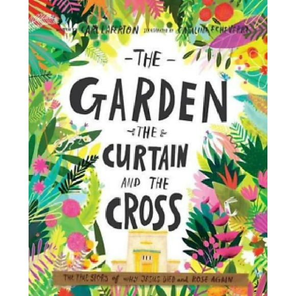 The Garden, the Curtain and the Cross
