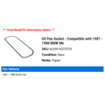 thumbnail image 2 of Oil Pan Gasket - Compatible with 1987 - 1988 BMW M6, 2 of 2