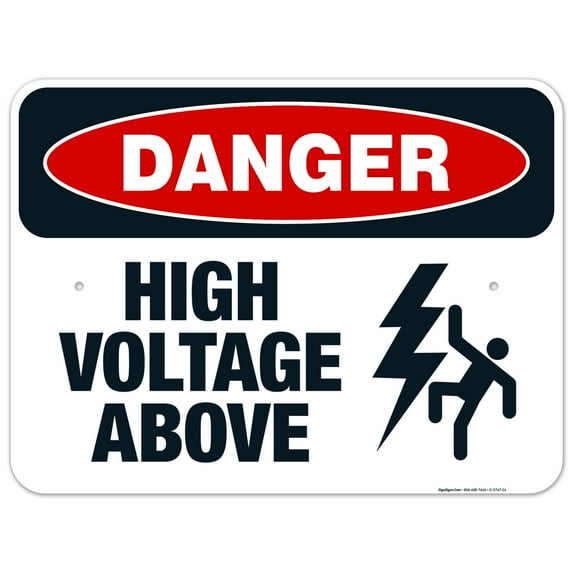 High Voltage Above Sign, OSHA Sign, 18x24 Aluminum