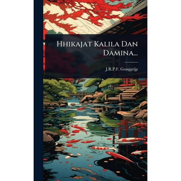 Hhikajat Kalila Dan Damina..., (Hardcover)
