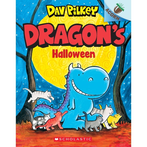 Dragon Dragon's Halloween: An Acorn Book (Dragon #4): From the Creator of Dog Man, Book 4, (Paperback)