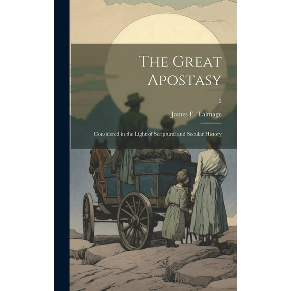 The Great Apostasy (Hardcover)