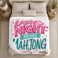 thumbnail image 5 of Printed Flannel Throw Blanket with Ladies Night Means Mahjong, 5 of 9