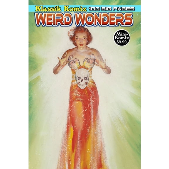 Klassik Komix: Weird Wonders, (Paperback)