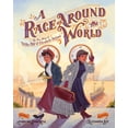 thumbnail image 2 of Pre-Owned She Made History A Race Around the World: The True Story of Nellie Bly and Elizabeth Bisland, (Hardcover), 2 of 2
