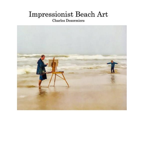 Impressionist Beach Art, (Hardcover)